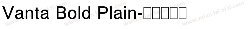Vanta Bold Plain字体转换